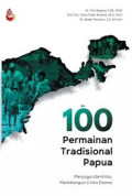 100 Permainan Tradisional Papua