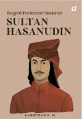 BIOGRAFI PAHLAWAN NASIONAL SULTAN HASANUDIN