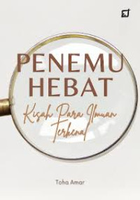 Image of PENEMU HEBAT (kisah para ilmuan Terkenal)