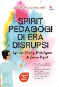 Image of SPIRIT PEDAGOGI DI ERA DISRUPSI